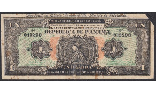 Панама 1 Бальбао  Политическая Рекламная Банкнота выпуска 1947 года ( Panama 1 Balbao 1947, Issued Lookalike Politikal Advertising Note)