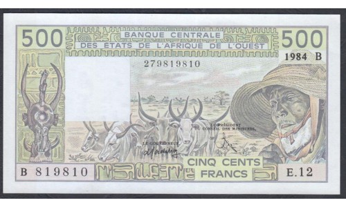 Западные Африканские Штаты (Бенин) 500 франков 1984 год (West African States (Benin) 500 francs 1984) P 206Bg: UNC