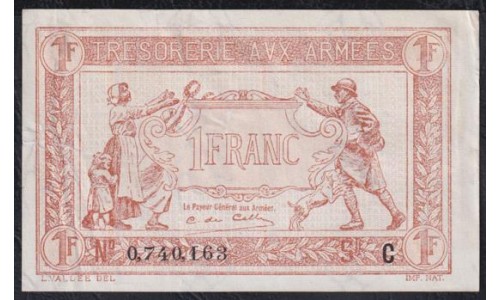 Франция армейские деньги  1  франк 1917 года (France TRÉSORERIE AUX ARMÉES  1 franc 1917) PM 1: XF