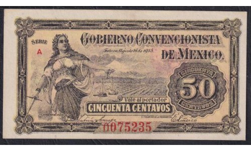Мексика 50 центаво 1915 года (MEXICO 50 centavos 1915, Gobierno Convencionista de México, Toluca de Lerdo) P S882: UNC