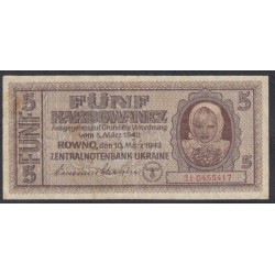 Украина СССР фашистская оккупация 5 карбованцев 1942 года, Ровно (5 Karbowanez Zentralnotenbank Ukraine 10.03.1942, ROWNO) P 51: VF/XF