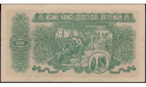 Северный Вьетнам 100 донг 1951 (North Vietnam 100 dong 1951) P 62a : Unc-
