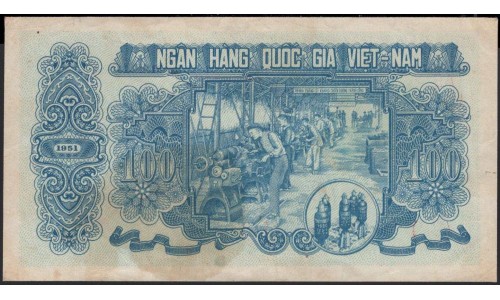Северный Вьетнам 100 донг 1951 (North Vietnam 100 dong 1951) P 62b : XF/aUnc