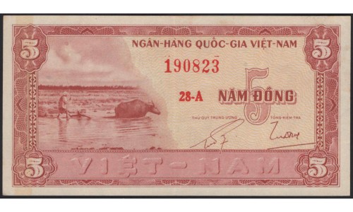 Вьетнам Южный 5 донг б/д (1955) (Vietnam South 5 dong ND (1955)) P 13a : XF/aUnc