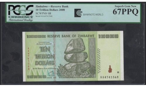 Зимбабве 10 триллионов долларов 2008 (ZIMBABWE 10 trillion dollars 2008) P 88 : UNC 67 PPQ PCGS