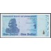 Зимбабве 1 доллар 2009 год (ZIMBABWE  1 dollar 2009g.) P92: UNC
