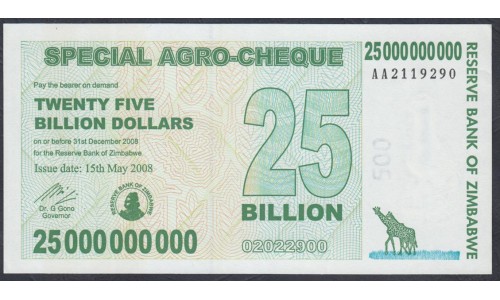 Зимбабве 25 000000000 долларов 2008 год, серия AA (ZIMBABWE 25 billion dollars 2008) P 62: UNC