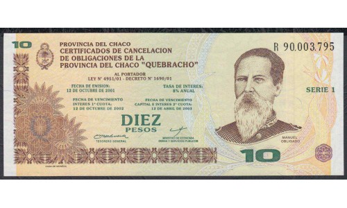 Аргентина 10 песо 2001 год (Локальный выпуск Чако) Замещёнка (ARGENTINA 10 pesos 2001 year (Local issue Chaco) Replacement note) :Unc
