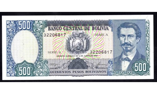 Боливия 500 песо 1981 г. (BOLIVIA  500 pesos 1981) P 165(2): UNC