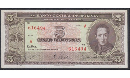 Боливия 5 боливиано 1945 г., Первая подпись, серия А (BOLIVIA 5 Bolivianos 1945) P 138а(1): UNC--