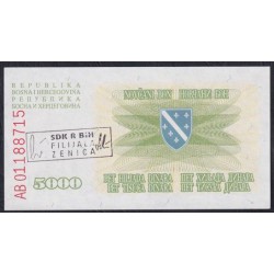Босния и Герцеговина 5000 динар 1993 год, Штамп: Зеница (BOSNIA & HERZEGOVINA 5000 Dinara 1993, Stamp Zenica ) P16b(1): UNC