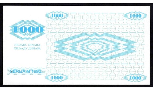 Босния и Герцеговина 1000 динар 1992 г. (BOSNIA & HERZEGOVINA 1000 Dinara 1992) P8:Unc