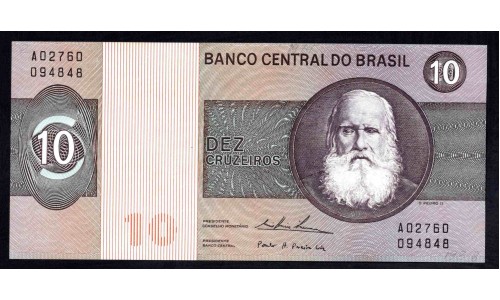 Бразилия 10 крузейро (1970-1980) (BRASIL 10 cruzeiros (1970-1980)) P 193b : UNC