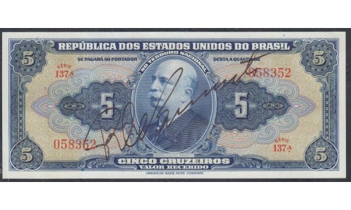 Бразилия 5 крузейро (1943) (BRASIL 5 cruzeiros (1943) seres 137) P 134: UNC
