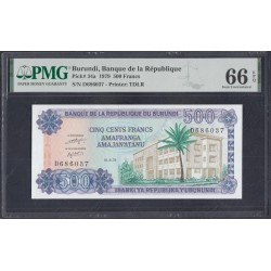 Бурунди 500 франков 1979 года, Крайне Редкие (Burundi 500 francs 1979) P 34a: UNC PMG 66 EPQ