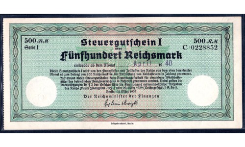 Германия налоговый ваучер 500 рейхсмарок 1940 год (Steuergutschein 500 Reichsmark 1940 year) R-717e: aUNC
