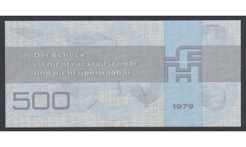 Германия, ГДР валютный сертификат 500 марок 1979год, вариант 2 (Germany, DDR FOREIGN EXCHANGE CERTIFICATES 500 Mark 1979 year) P FX7: UNC