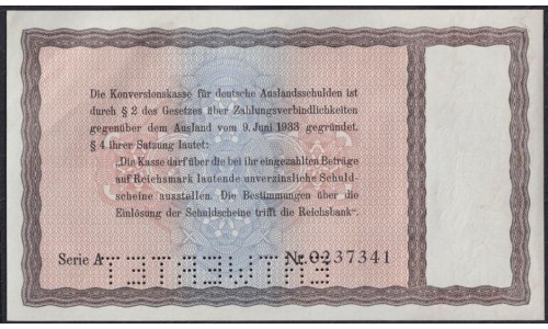 Германия 50 рейхсмарок 1933 год, Для внешнего долга Германии литера A № 0237341 с перфорацией (GERMANY 50 Reichsmark  Konversionskasse für Deutsche Auslandsschulden  28.08.1933  Printeк Reichsdruckerei, Berlin) P 203: UNC
