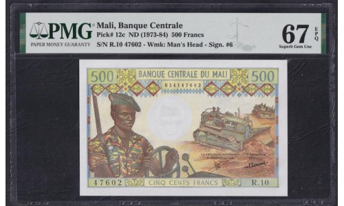 Мали 500 франков 1973-1984 года, РЕДКИЕ (MALI 500 Francs 1973-1984) P12c: UNC PMG 67EPQ