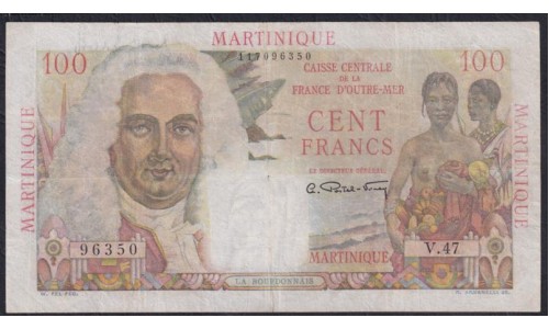 Мартиника 100 франков ND (1947-1949) (MARTINIQUE 100 Francs (1947-1949)) P 31: VF