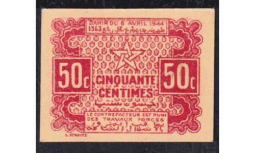 Марокко 50 сантимов 06.04.1944, Империя Шерифьен (Французский протекторат) (MOROCCO 50 centimes 06/04.1944,  EMPIRE CHERIFIEN (French Protectorate)) P 41: UNC 