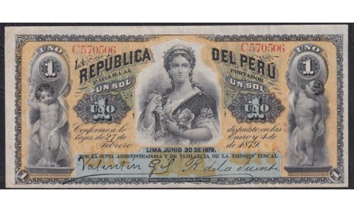 Перу 1 соль 30.06.1879 года, Республика Перу (PERU 1 sol República del Perú 30.06.1879 ) P 2: XF/aUNC