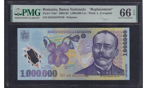 Румыния 1 миллион лей 2003 года, Серия Замещения 032Z0479738 (ROMANIA 1.000.000 Lei 2003) P 116a(1): PMG Gem UNC 66 EPO