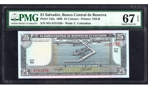 Сальвадор 25 колон 1996 г. (SALVADOR 25 Colones 1996) P1 42а(2): UNC PMG 67 