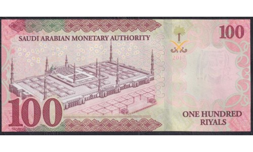 Саудовская Аравия 100 риалов 2017 год (Saudi Arabia 100 riyals 2017) P 41b: UNC